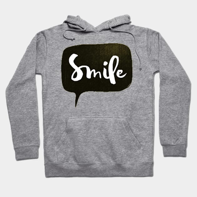 Smile Positive Quotes Hoodie by malgharbawi